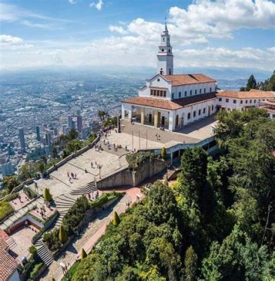 El Cerro de Monserrate! Ontdek adembenemende uitzichten en historische schoonheid in Bogota.